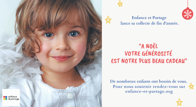 Visuel Enfance et Partage lance sa collecte de fin d&rsquo;année !