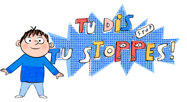 Visuel « TU DIS, TU STOPPES ! » : une série éducative pour les enfants témoins ou victimes de violences